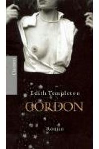 Gordon.   - Aus dem Engl. von Giovanni und Ditte Bandini