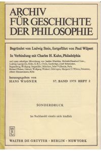 Zur Logik der Argumentationsstruktur in Platons Dialogen Laches und Charmides. [Aus: Archiv für Geschichte der Philosophie, 57. Bd. , 1975, Heft 2].