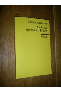 Interpretationen: Gedichte von Bertoldt Brecht