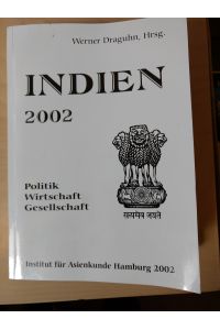 Indien 2002. Politik, Wirtschaft, Gesellschaft.