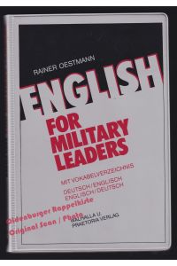 English for Military Leaders: mit Vokabelverzeichnis Deutsch /Englisch - Englisch /Deutsch - Oestmann, Rainer