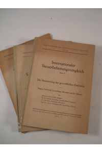 Internationaler Steuerbelastungsvergleich. Bd. I-III.   - (= Schriftenreihe der Deutschen Europa-Akademie, Heft 13, 15, 16).