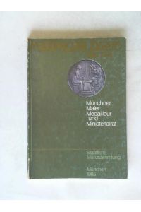 Maximilian Dasio 1865-1954: Münchner Maler, Medailleur und Ministerialrat