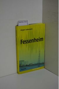 Fessenheim : Novelle / Jürgen Lodemann