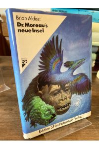 Dr. Moreau's neue Insel.   - (= Edition SF).