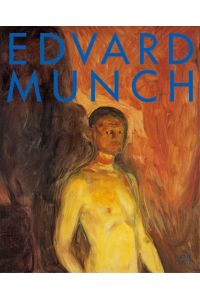 Edvard Munch - Zeichen der Moderne