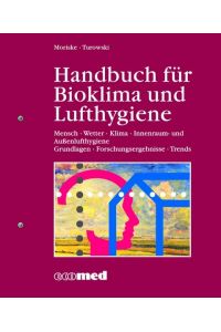 Handbuch für Bioklima und Lufthygiene; Teil: 1 Grundwerk
