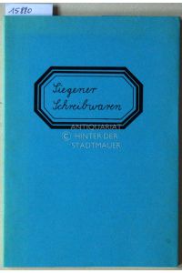 Siegener Schreibwaren: Anthologie Siegener Lyrik.   - Hrsg. v. Arbeitskreis Literatur im Kunstverein Siegen.