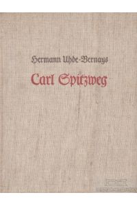 Carl Spitzweg  - Des Meisters Leben und Werk