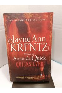 Quicksilver: Number 11 in series (Arcane Society 10)