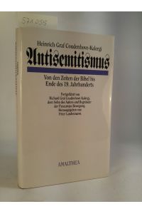 Antisemitismus. [Neubuch]  - Von den Zeiten der Bibel bis Ende des 19. Jahrhunderts.