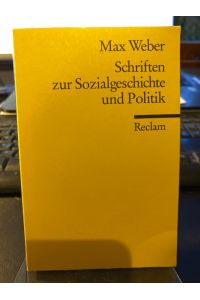 Schriften zur Sozialgeschichte und Politik.   - Herausgegeben und eingeleitet von Michael Sukale.