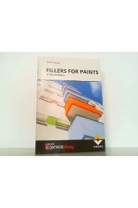 Fillers for Paints: 3nd Revised Edition (EUROPEAN COATINGS library)