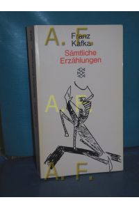 Sämtliche Erzählungen  - Franz Kafka. Hrsg. von Paul Rabe / Fischer , 1078