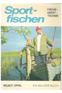 Sportfischen.   - Fischer - Gerät- Technik.