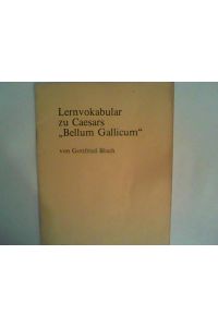 Lernvokabular zu Caesars Bellum Gallicum