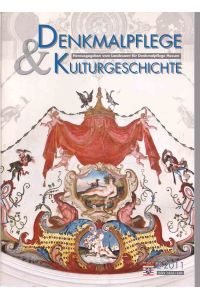 Denkmalpflege & Kulturgeschichte 2/2011