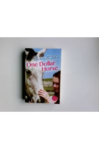 One dollar horse; Teil: [1].   - Fischer ; 0129