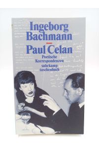 Ingeborg Bachmann und Paul Celan: Poetische Korrespondenzen  - Vierzehn Beiträge