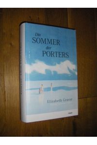 Die Sommer der Porters. Roman