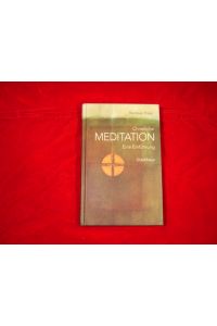 Christliche Meditation. Eine Einführung.