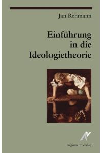 Rehmann, Ideologietheorie
