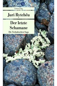 Rytcheu, Schamane UT673