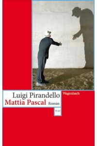 Pirandello, Mattia Pascal