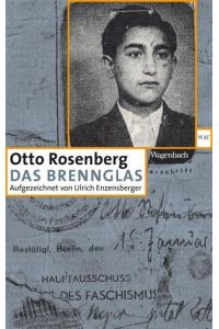 Rosenberg, Brennglas