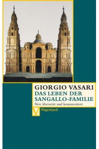 Vasari, Sangallo-Familie