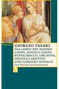 Vasari, Gaddi, Buffalmacco. .