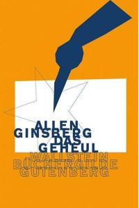 Ginsberg, Das Geheul