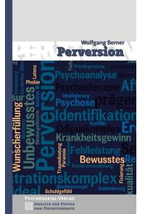 Berner, Perversion /APP