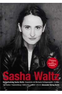 Nahaufnahme Sasha Waltz