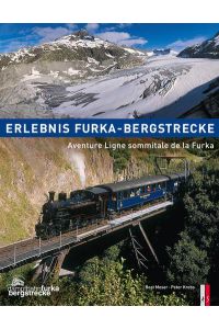 Moser, Furka-Bergstrecke