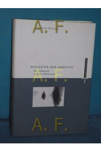 Dialektik der Ordnung : die Moderne und der Holocaust  - Aus dem Engl. übers. von Uwe Ahrens / Teil von: Anne-Frank-Shoah-Bibliothek