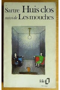 Huis clos, suivi de Les Mouches.