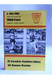 Programmheft zum FDGB-Pokal, Halbfinale gegen SG Dynamo Dresden am 1. Mai 1985