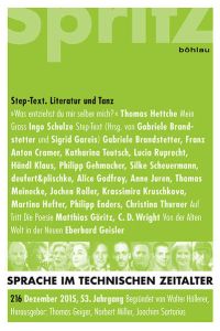 Sprache im technischen Zeitalter. Nr. 216, Dezember 2015, 53. Jahrg. : Step-Text. Literatur und Tanz.