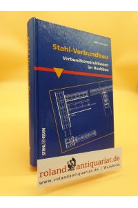 Stahl-Verbundbau: Verbundkonstruktionen im Hochbau