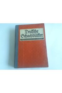 Deutsche Schachblätter. Zeitschrift des Groszdeutschen Schachbundes. 28. Jahrgang aus 1939. 24 Hefte in 1 Band