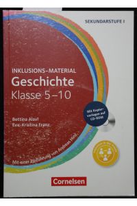 Inklusions-Material Geschichte. Klasse 5-10. Sekundarstufe I.