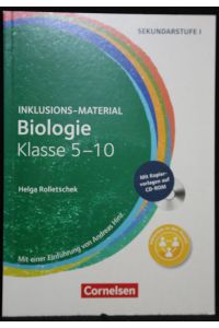 Inklusions-Material Biologie. Klasse 5-10. Sekundarstufe I.