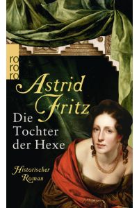 Die Tochter der Hexe (Die Hexe von Freiburg, Band 2)