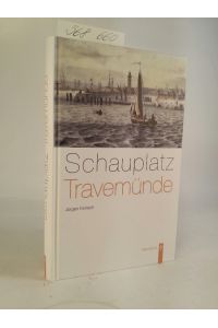 Schauplatz Travemünde [Neubuch]
