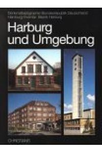 Harburg und Umgebung / Lennart Hellberg . . .   - Denkmaltopographie Bundesrepublik Deutschland Hamburg-Inventar: Bezirk Harburg.
