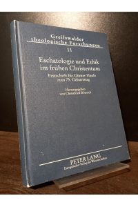 Eschatologie und Ethik im frühen Christentum. Festschrift für Günter Haufe zum 75. Geburtstag. [Herausgegeben von Christfried Böttrich]. (= Greifswalder theologische Forschungen, Band 11).