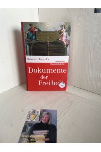 Dokumente der Freiheit (marixwissen)  - Reinhard Pohanka / Marixwissen