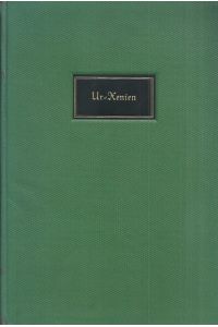Ur-Xenien. Nach der Handschrift des Goethe- und Schiller-Archivs in Faksimile-Nachbildung herausgegeben von Hans Wahl.
