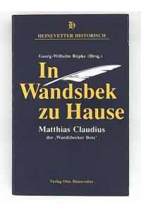 In Wandsbek zu Hause : Essays zur Würdigung des Wandsbecker Boten Matthias Claudius im Gedenkjahr 1990